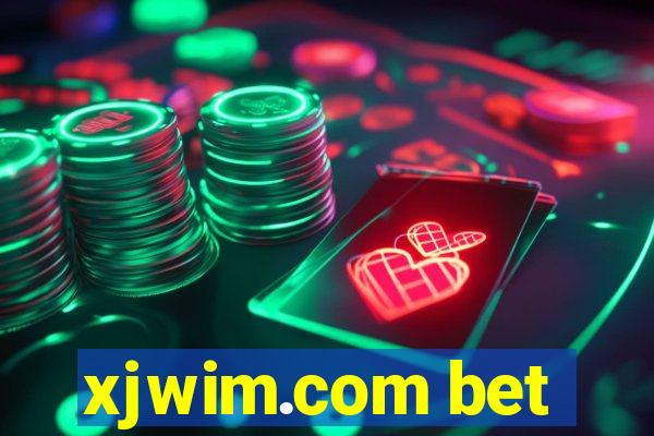 xjwim.com bet